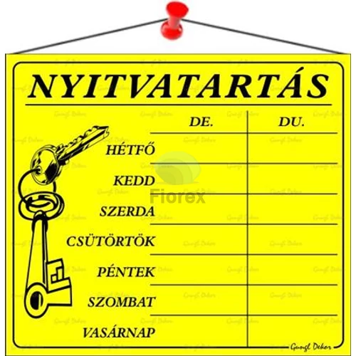 Információs tábla, 20x17,5 cm, "Nyitvatartás", sárga