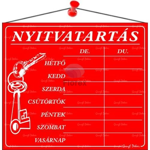 Információs tábla, 20x17,5 cm, "Nyitvatartás", piros