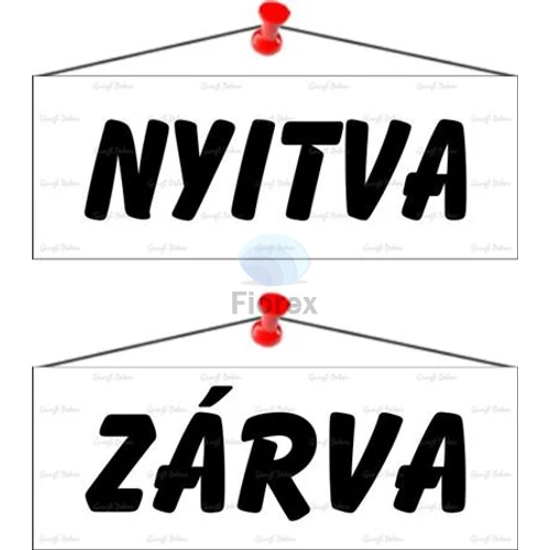 Információs tábla, 22x8,5 cm, kétoldalas, "Nyitva/Zárva", fehér