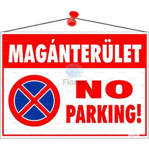 Információs tábla, 35x25 cm, "Magánterület No parking!"